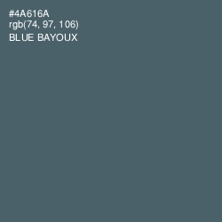 #4A616A - Blue Bayoux Color Image